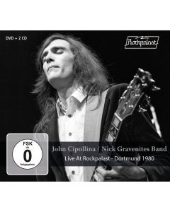 John Cipollina / Nick Gravenites Band - Live At Rockpalast - Dortmund 1980 CD