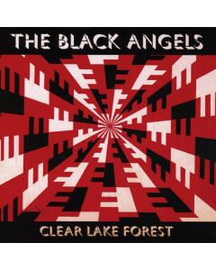 The Black Angels - Clear Lake Forest CD