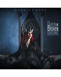 Scarlet Dorn - Queen Of Broken Dreams CD