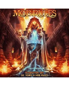 Mob Rules - Celebration Day: 30 Years Of Mob Rules CD