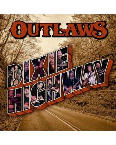The Outlaws (Southern Rock) - Dixie Highway CD