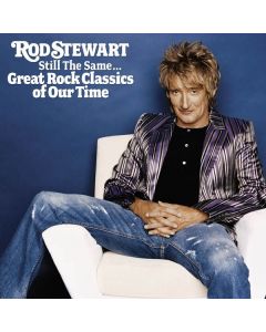 Rod Stewart - Still The Same: Great Rock Classics Of Our Time (Special Edition) CD