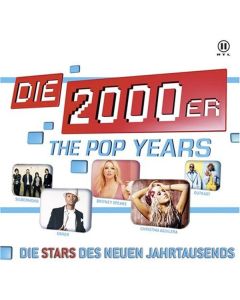 The Pop Years - Die 2000er (Stars des neuen Jahrtausends) CD