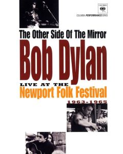 Bob Dylan - The Other Side Of The Mirror: Live At The Newport Folk Festival 1963 - 1965 DVD
