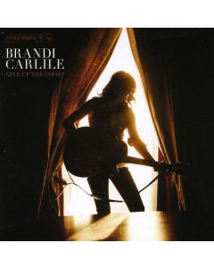 Brandi Carlile - Give Up The Ghost CD