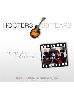 The Hooters - More Than 500 Miles: Best Of (30th Anniversary Deluxe Edit.) CD