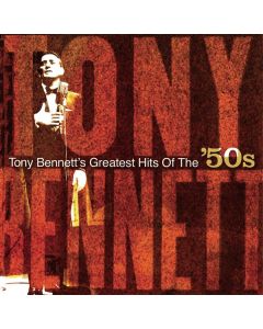 Tony Bennett (1926-2023) - Hits Of The 50's CD