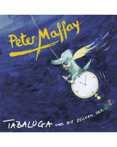 Peter Maffay - Tabaluga und die Zeichen der Zeit CD