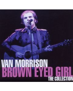 Van Morrison - Brown Eyed Girl: The Collection CD