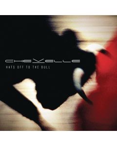 Chevelle - Hats Off To The Bull CD