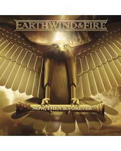 Earth, Wind & Fire - Now, Then & Forever CD