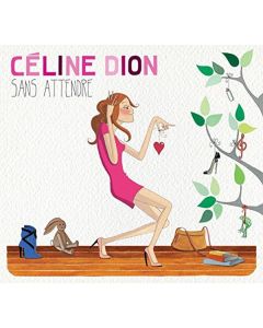 Céline Dion - Sans Attendre (180g) LP