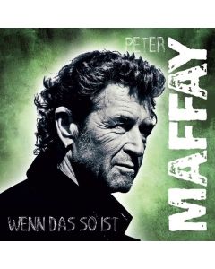 Peter Maffay - Wenn das so ist CD