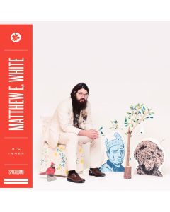 Matthew E. White - Big Inner (180g) LP