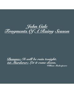John Cale - Fragments Of A Rainy Season (Reissue) (remastered) (180g) LP
