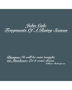 John Cale - Fragments Of A Rainy Season (Limited-Edition) CD