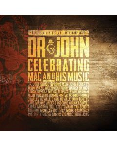 The Musical Mojo Of Dr. John: Celebrating Mac And His Music CD