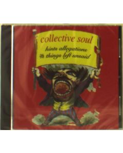 Collective Soul - Hints Allegations & Things Left Unsaid CD