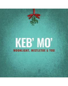 Keb' Mo' (Kevin Moore) - Moonlight, Mistletoe & You CD