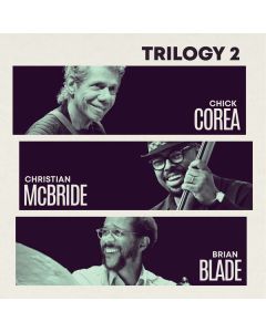 Chick Corea (1941-2021) - Trilogy 2 CD