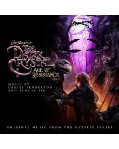 Daniel Pemberton & Samuel Sim - The Dark Crystal: Age Of Resistance Vol. 2 (Der dunkle Kristall: Ära des Widerstands) (Original Music From The Netflix Series) CD