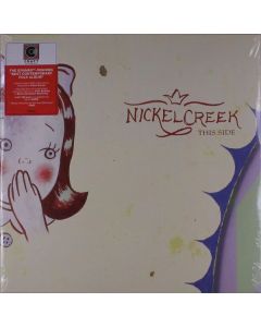 Nickel Creek - This Side (180g) (45 RPM) LP