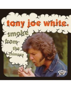 Tony Joe White - Smoke From The Chimney CD