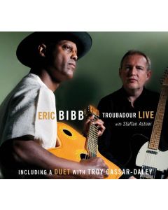 Eric Bibb - Troubadour Live CD