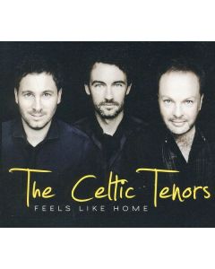 The Celtic Tenors - Feels Like Home CD