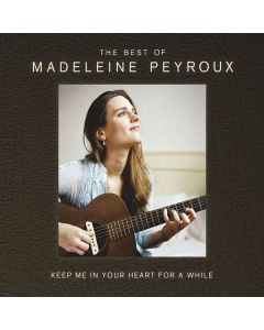 Madeleine Peyroux - Keep Me In Your Heart For A While: Best Of Madeleine Peyroux CD