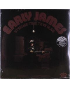 Early James - Strange Time To Be Alive (Limited Edition) (Hardwood Vinyl) LP