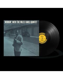 Miles Davis (1926-1991) - Workin' With The Miles Davis Quintet (180g) LP