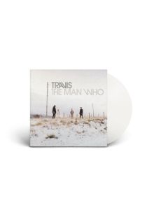 Travis - The Man Who (White Vinyl) LP