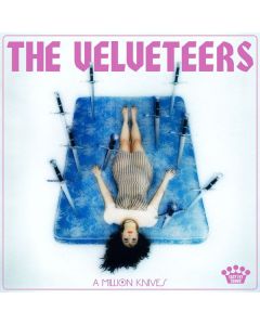 The Velveteers - A Million Knives LP