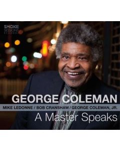 George Coleman - A Master Speaks CD