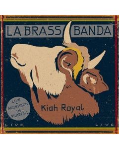 LaBrassBanda - Kiah Royal CD
