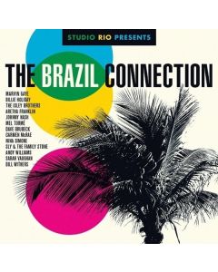 Studio Rio Presents: The Brazil Connection CD