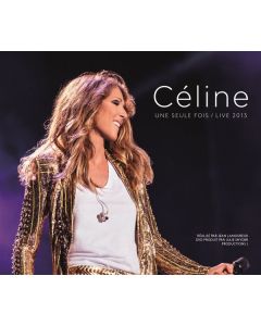 Céline Dion - Céline... Une Seule Fois / Live 2013 CD