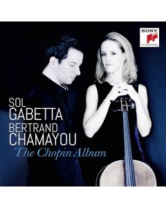 Sol Gabetta & Bertrand Chamayou – The Chopin Album CD