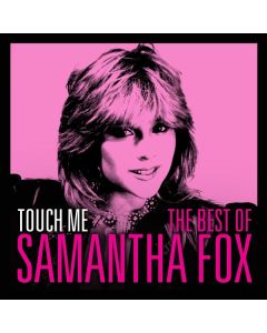 Samantha Fox - Touch Me: The Very Best Of Sam Fox CD