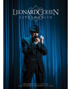Leonard Cohen (1934-2016) - Live In Dublin - 12.9.2013 CD