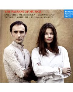 Dorothee Oberlinger - The Passion of Musick CD