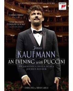 Jonas Kaufmann – An Evening with Puccini (Ein Konzert in der Mailänder Scala) DVD