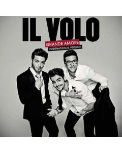 Il Volo - Grande Amore (International-Edition) CD