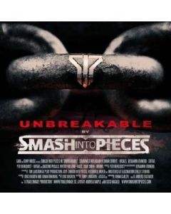 Smash Into Pieces - Unbreakable CD