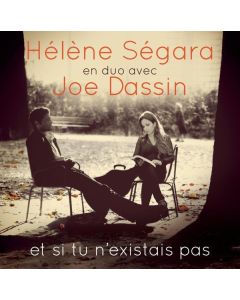 Hélène Segara - Et Si Tu N'Existais Pas CD