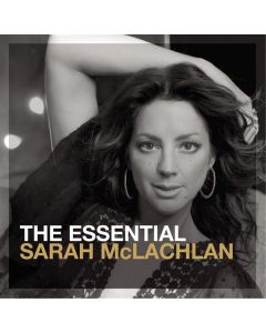 Sarah McLachlan - The Essential Sarah McLachlan CD