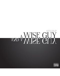 Styles P - Wise Guy & A Wise Guy CD