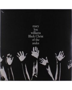 Mary Lou Williams (1910-1981) - Black Christ Of The Andes LP