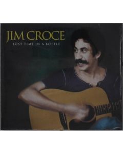 Jim Croce - Lost Time In A Bottle CD